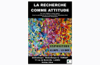 Exposition - La recherche comme attitude Exposition - La recherche comme attitude