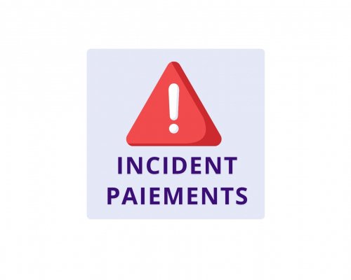 Incident paiements