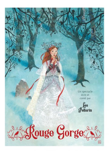 Spectacle Rouge Gorge