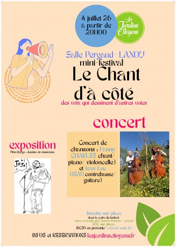 Spectacle proposé par l'association Les Jardins Citoyens  « Le Chant d’à Côté »
