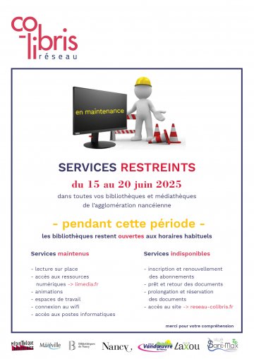 Services restreints des bibliothèques médiathèques